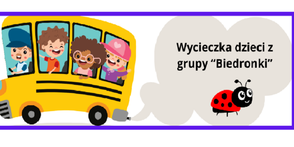 wycieczka dzieci z grupy Biedronki.png